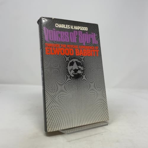 Voices of spirit: Through the psychic experience of Elwood Babbitt