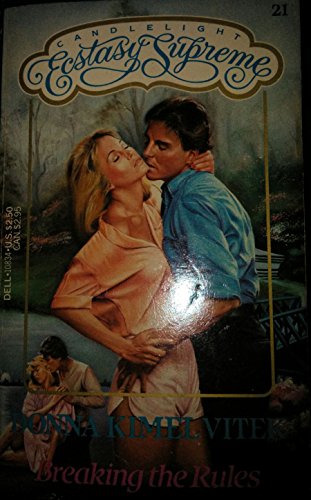 Breaking the Rules (Candelight Ecstasy Supreme)