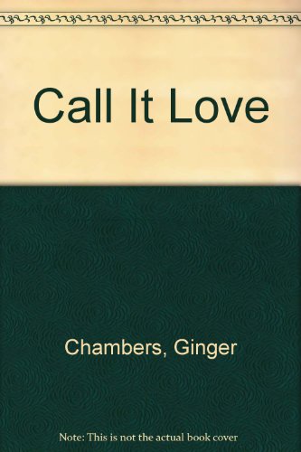 Call It Love