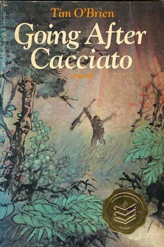 Going after Cacciato: A novel