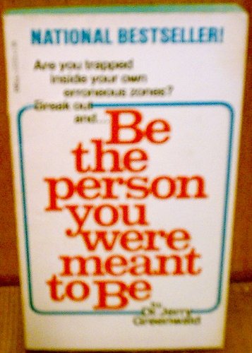 Be the Person You Were Meant to Be: Antidotes to Toxic Living