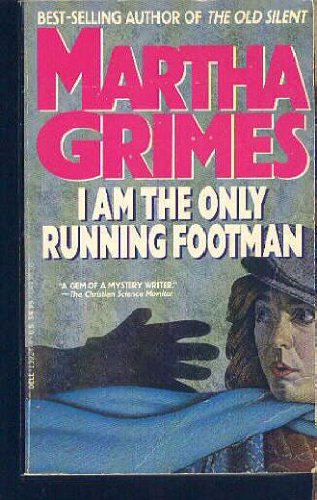 I am Only the Running Footman