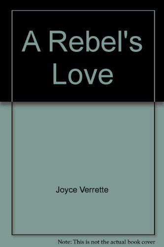 A Rebel's Love