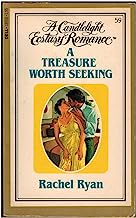 A Treasure Worth Seeking (Candlelight Ecstasy, No 59)