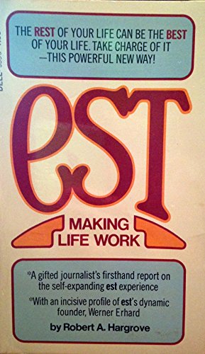 Est: Making Life Work
