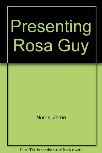 Presenting Rosa Guy