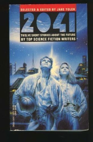 2041-12 Stories About the Future
