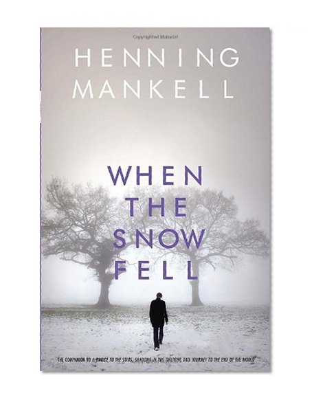 When the Snow Fell