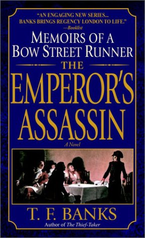 The Emperor's Assassin: Memoirs of a Bow Street Runner (Dell Mystery)
