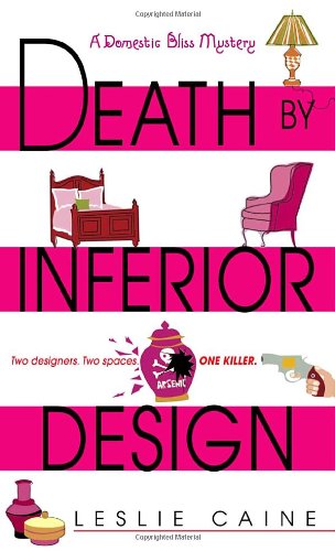 Death by Inferior Design (Domestic Bliss Mysteries)