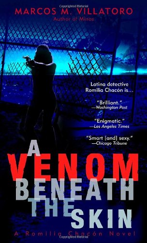 A Venom Beneath the Skin (Romilia Chacon Mysteries)