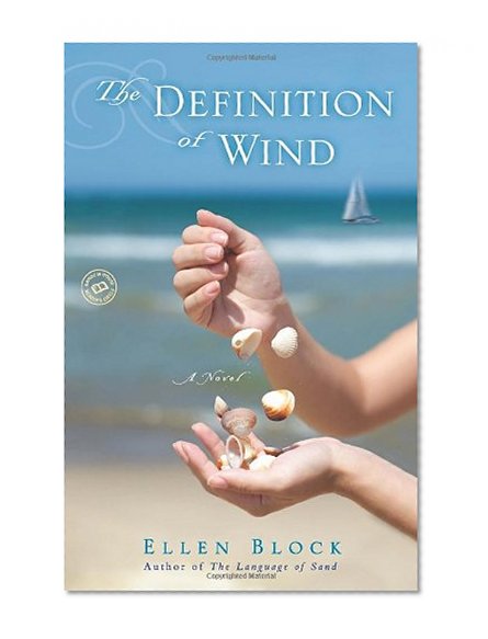 The Definition of Wind: A Novel (Random House Reader's Circle)