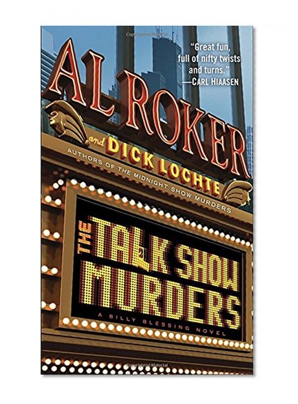 The Talk Show Murders: A Billy Blessing Novel