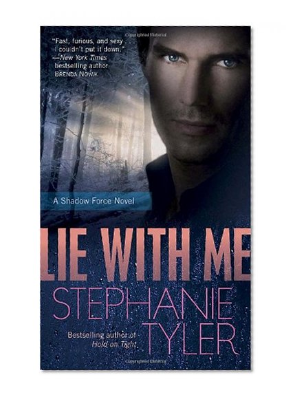 Lie with Me (Shadow Force Series, Book 1)