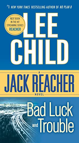Book Cover Bad Luck and Trouble (Jack Reacher)