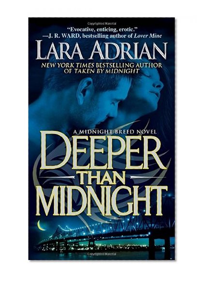 Deeper Than Midnight (The Midnight Breed, Book 9)