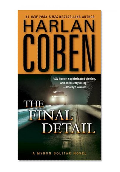 The Final Detail (Myron Bolitar, Book 6)