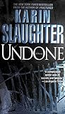 Undone: A Novel (Will Trent)