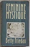 The Feminine Mystique