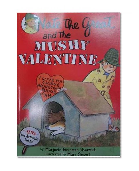 Nate the Great and the Mushy Valentine