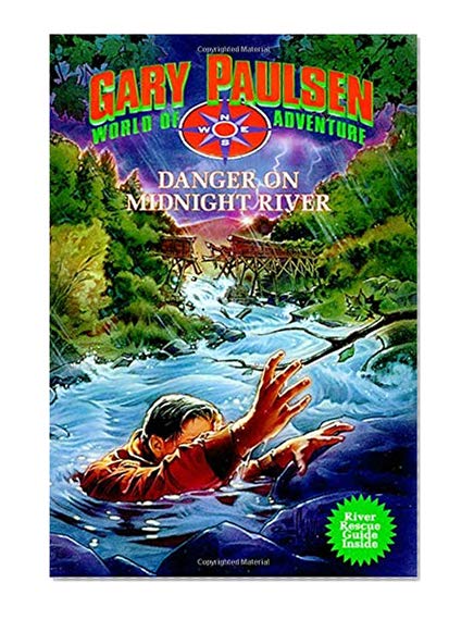 Danger on Midnight River: World of Adventure Series, Book 6