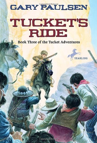 Tucket's Ride (The Francis Tucket Books)