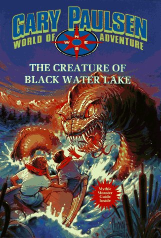The Creature of Black Water Lake: World of Adventure Series, Book 13