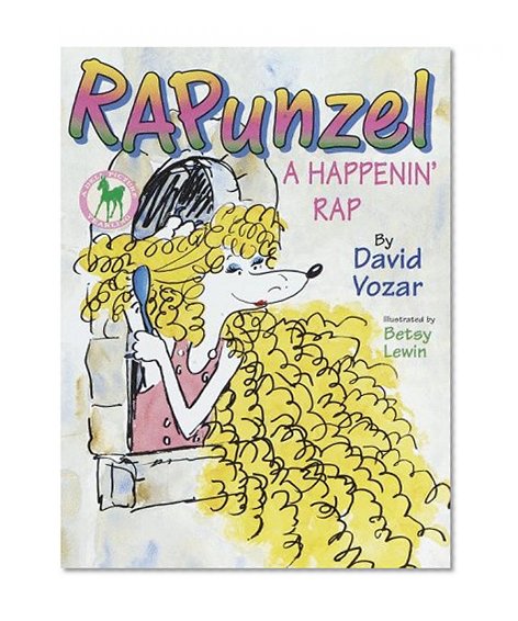 Rapunzel: A Happenin' Rap (A picture yearling book)