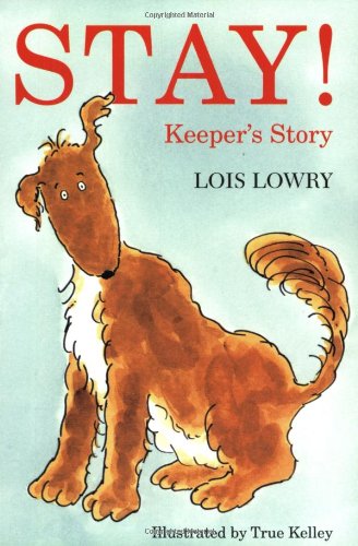 Stay!: Keeper's Story