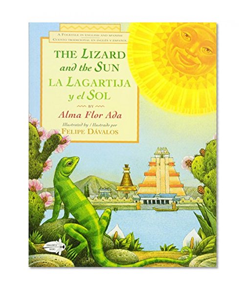 The Lizard and the Sun / La Lagartija y el Sol (Picture Yearling Book) (Spanish Edition)