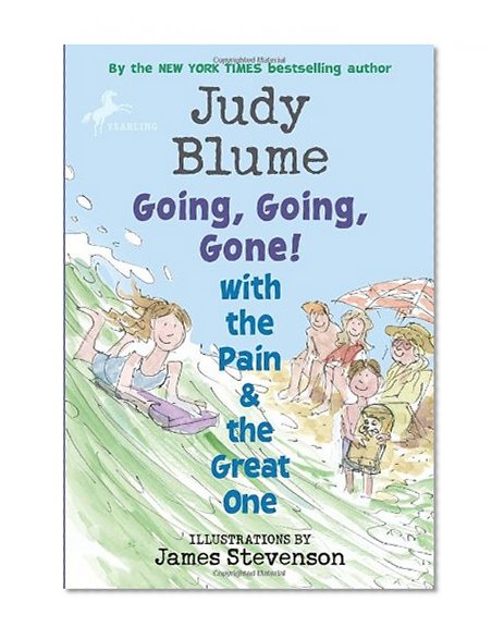Going, Going, Gone! with the Pain and the Great One (Pain & the Great One (Quality))