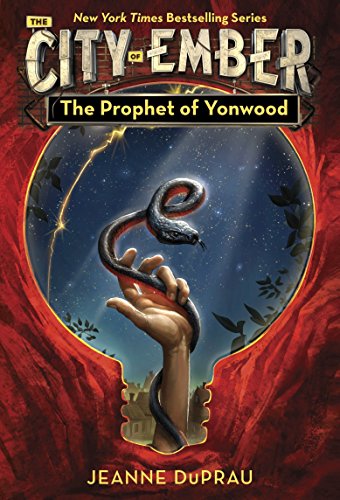 Book Cover The Prophet of Yonwood (The City of Ember Book 4)