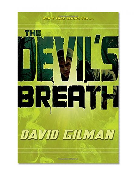 The Devil's Breath (Danger Zone)