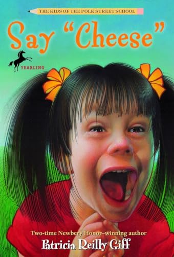 Say Cheese (The Kids of the Polk Street School)