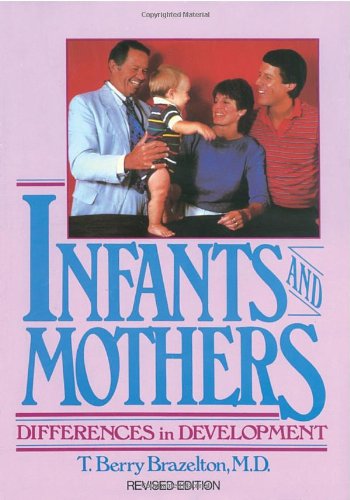 Book Cover Infants and Mothers: Differences in Development