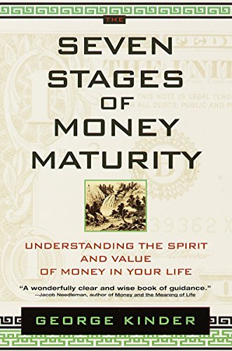 Book Cover The Seven Stages of Money Maturity: Understanding the Spirit and Value of Money in Your Life