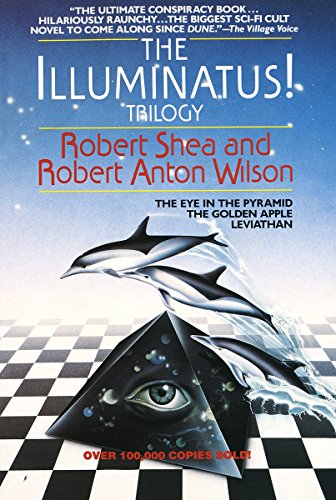 Book Cover The Illuminatus! Trilogy: The Eye in the Pyramid, The Golden Apple, Leviathan