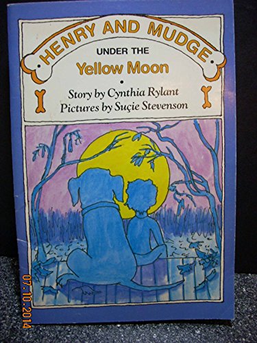 Henry and Mudge Under the Yellow Moon