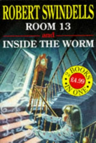 Horror Collection: "Room 13" and "Inside the Worm"