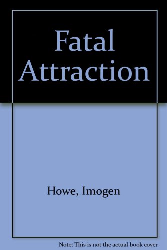 Fatal Attraction (Twilight #4)