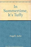 In Summertime It's Tuffy
