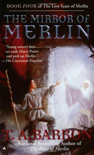 The Mirror of Merlin (Lost Years of Merlin Book Four)