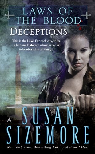 Deceptions (Laws of the Blood, Book 4)