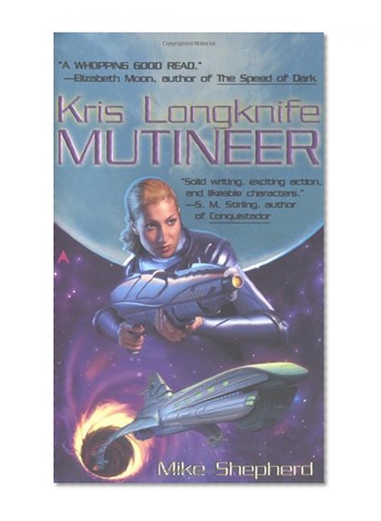 Mutineer (Kris Longknife)