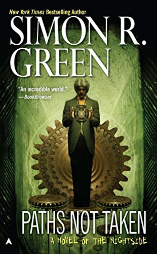 Paths Not Taken (Nightside, Book 5)