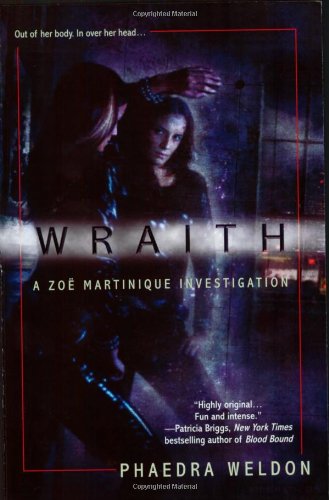 Wraith (Zoe Martinique, Book 1)