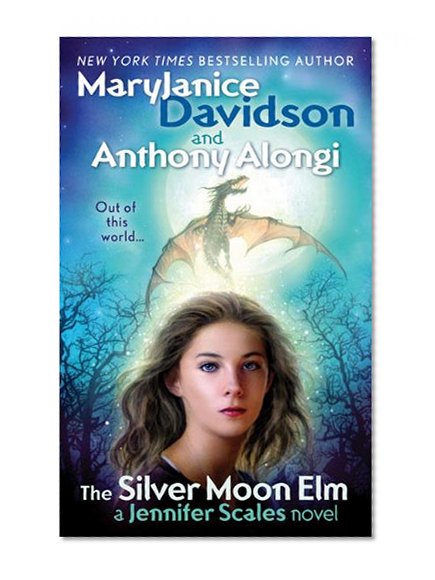 The Silver Moon Elm (Jennifer Scales, Book 3)