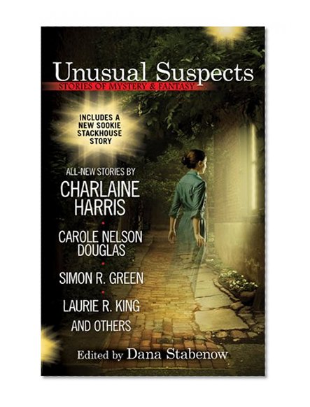 Unusual Suspects: Stories of Mystery & Fantasy