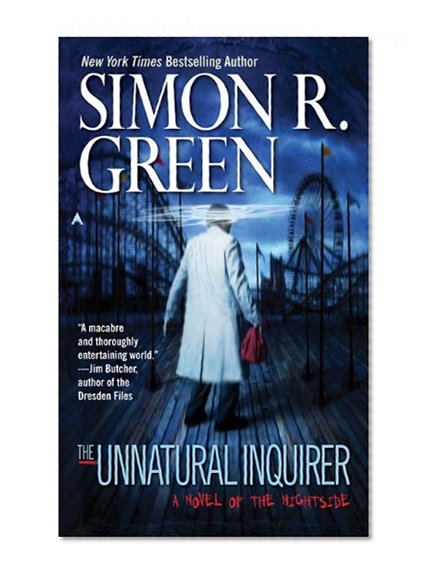 The Unnatural Inquirer (Nightside, Book 8)