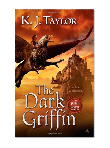 The Dark Griffin (The Fallen Moon, Book 1)